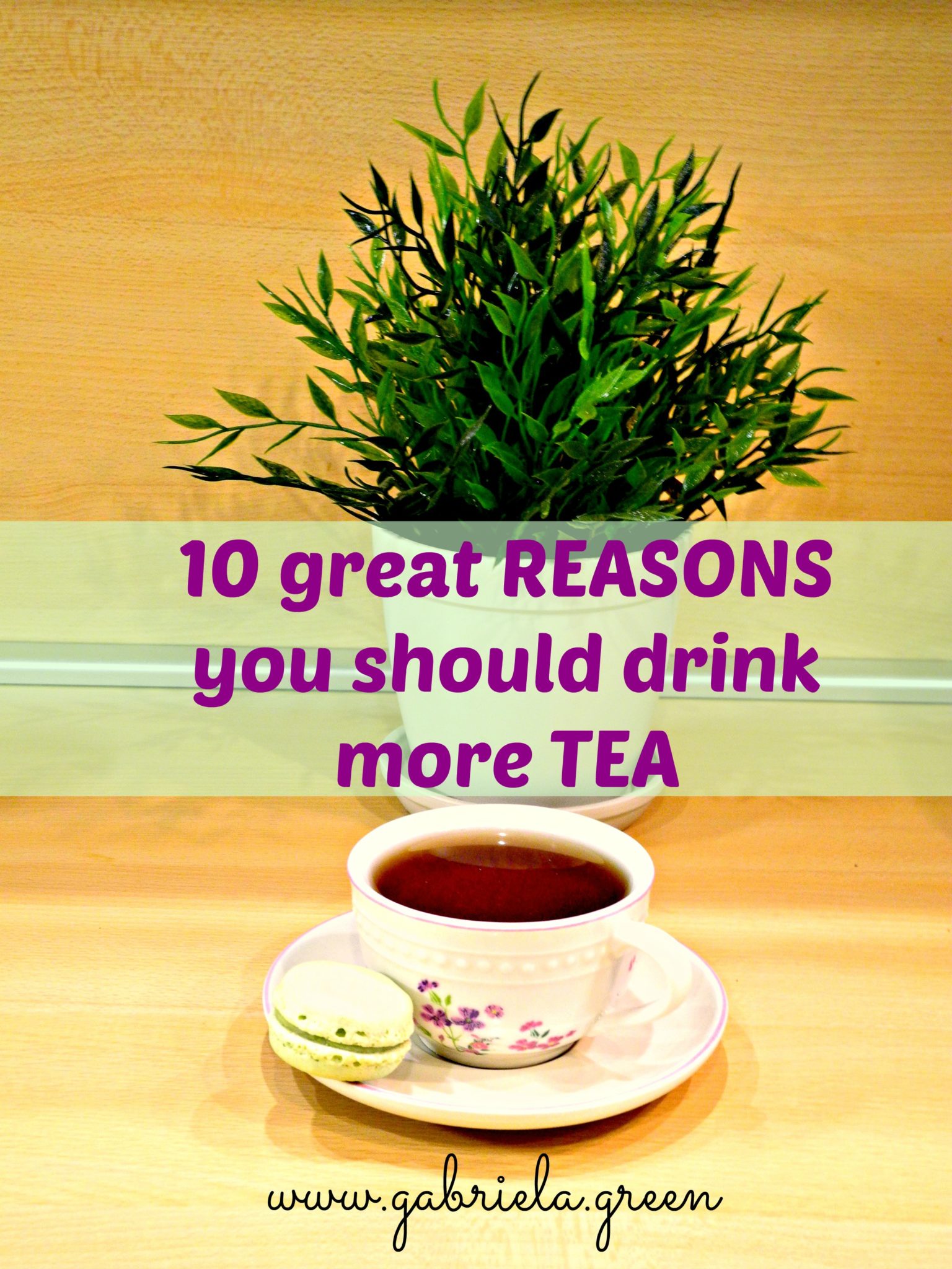 10 reasons why green tea is good for you